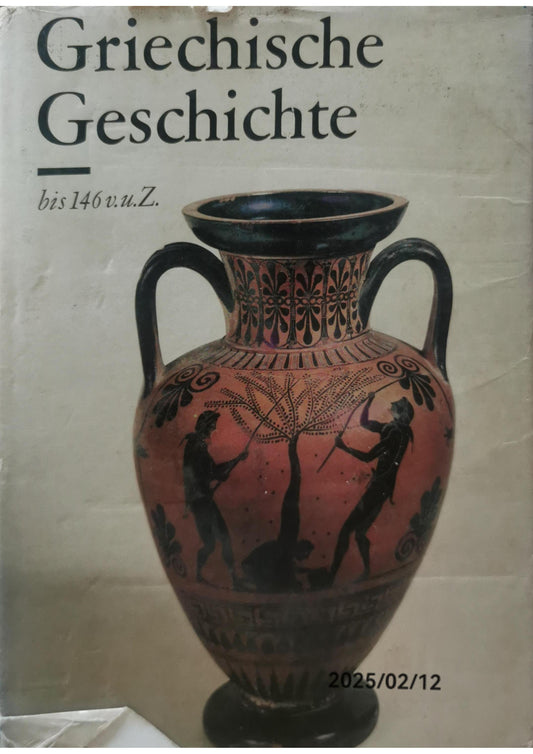 Heinz Kreissig: Griechische Geschichte bis 146 v. u. Z. Hardcover – 1 Jan. 1978 by Heinz Kreissig (Autor)