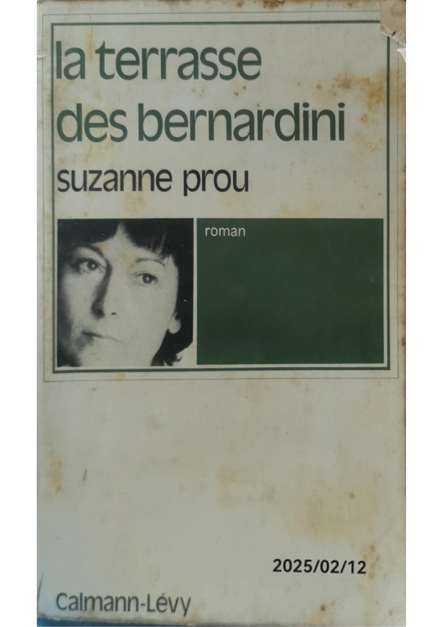 La terrasse des Bernardini Paperback – January 1, 1975 French Edition  by Prou Suzanne (Author)