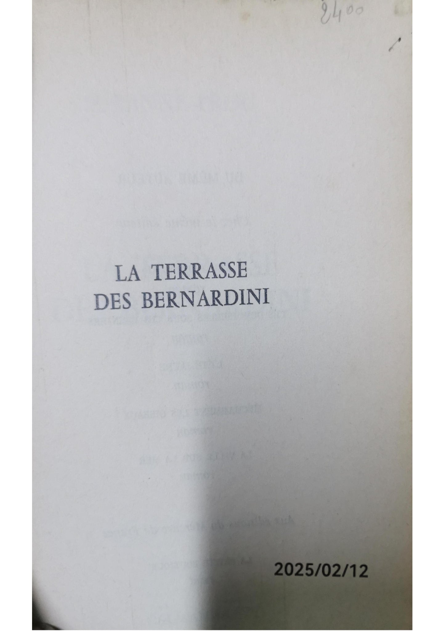 La terrasse des Bernardini Paperback – January 1, 1975 French Edition  by Prou Suzanne (Author)