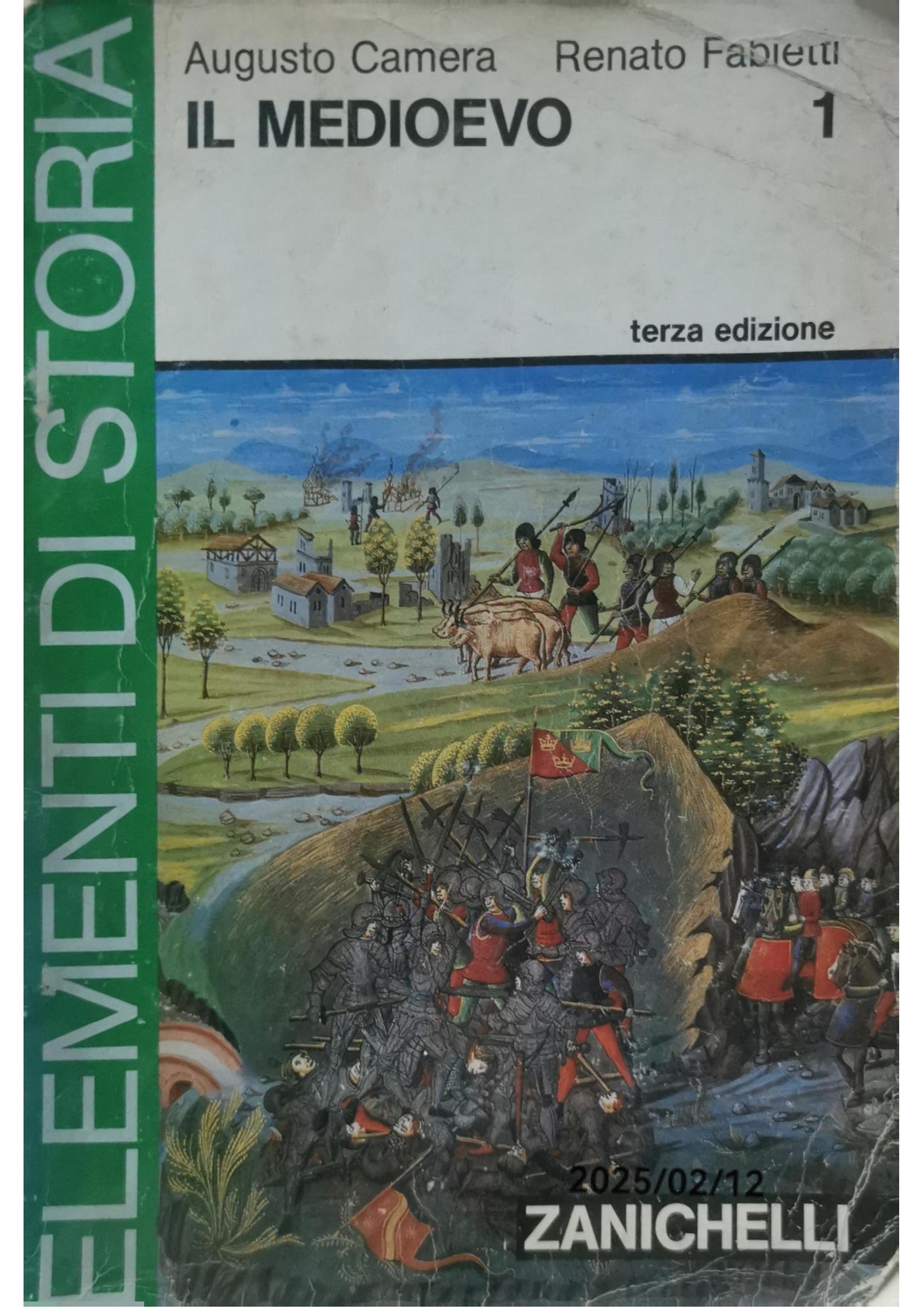 ELEMENTI DI STORIA. Volume Primo. IL MEDIOEVO. Copertina flessibile – 1 gennaio 1971 di Augusto Camera Renato Fabietti. (Autore)