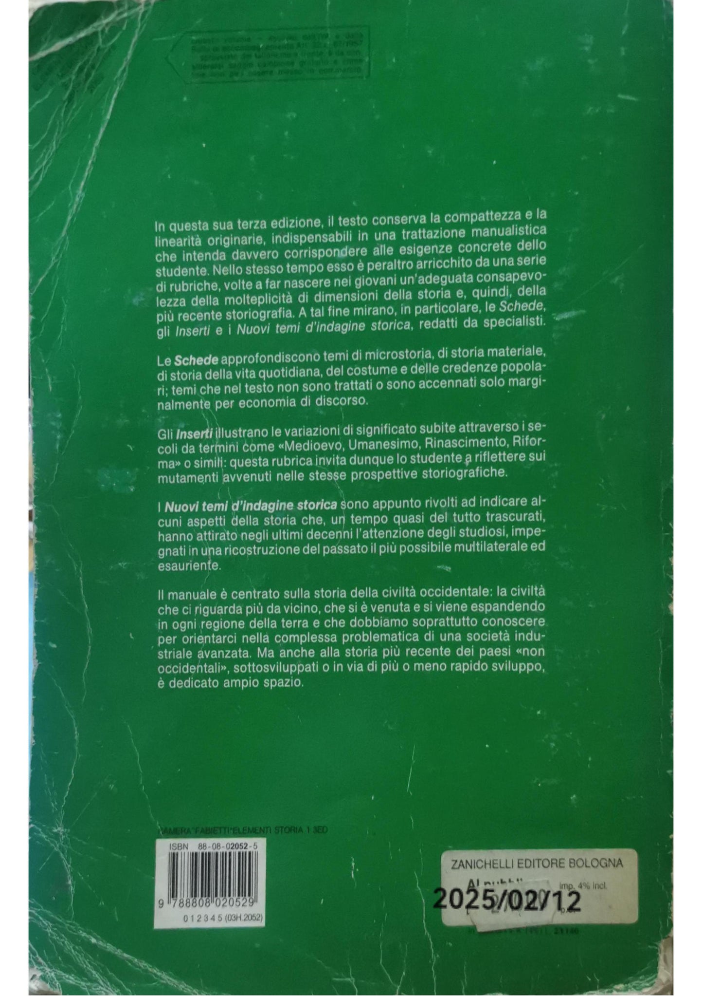 ELEMENTI DI STORIA. Volume Primo. IL MEDIOEVO. Copertina flessibile – 1 gennaio 1971 di Augusto Camera Renato Fabietti. (Autore)