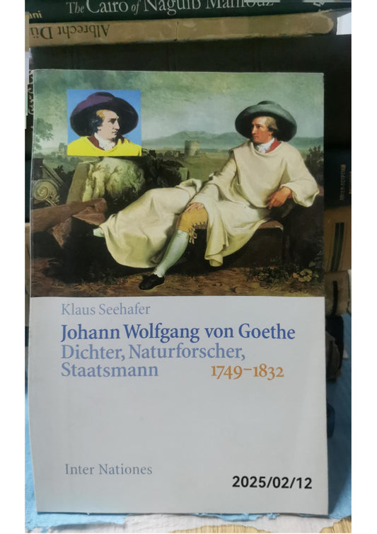 Johann Wolfgang von Goethe. Dichter, Naturforscher, Staatsmann 1749-1832 Perfect Paperback – 1 Jan. 1999 by Klaus Seehafer (Autor)