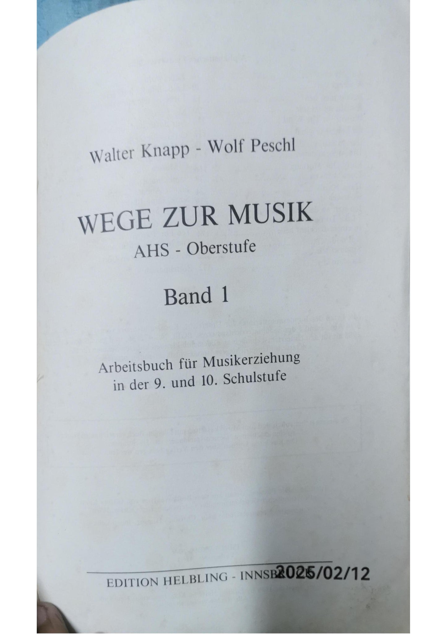 Wege zur Musik, Band 1 Oberstufe + E-Book: Arbeitsbuch für Musikerziehung in der 9. und 10. Schulstufe, SBNr 2027 Paperback – 1 Aug. 2014 by Walter Knapp (Autor), Wolf Peschl (Autor), Stefan Unterberger (Autor)