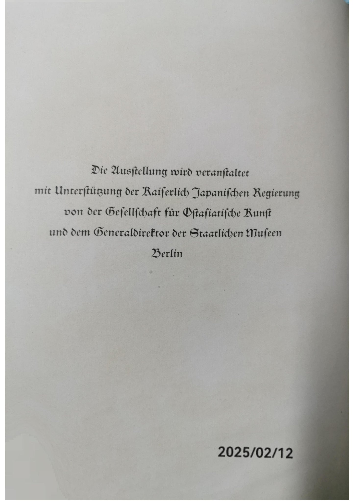 Ausstellung Altjapanischer Kunst. Berlin 1939. Vorwort von Otto Kümmel, Einleitung von Rikichiro Fukui Dirksen, Herbert von und Marquis Toshitake Okubo (Geleitwort) Verlag: Berlin, Verlag für Kunstwissenschaft, 1939 Hardcover