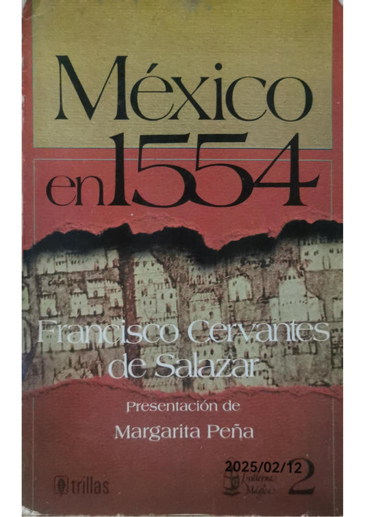 México en 1554: Tres Diálogos Latinos (Classic Reprint) Paperback – January 19, 2024 Spanish Edition  by Francisco Cervantes Salazar (Author)