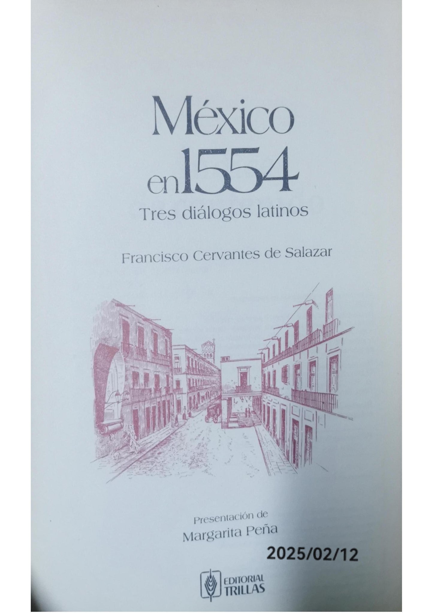 México en 1554: Tres Diálogos Latinos (Classic Reprint) Paperback – January 19, 2024 Spanish Edition  by Francisco Cervantes Salazar (Author)