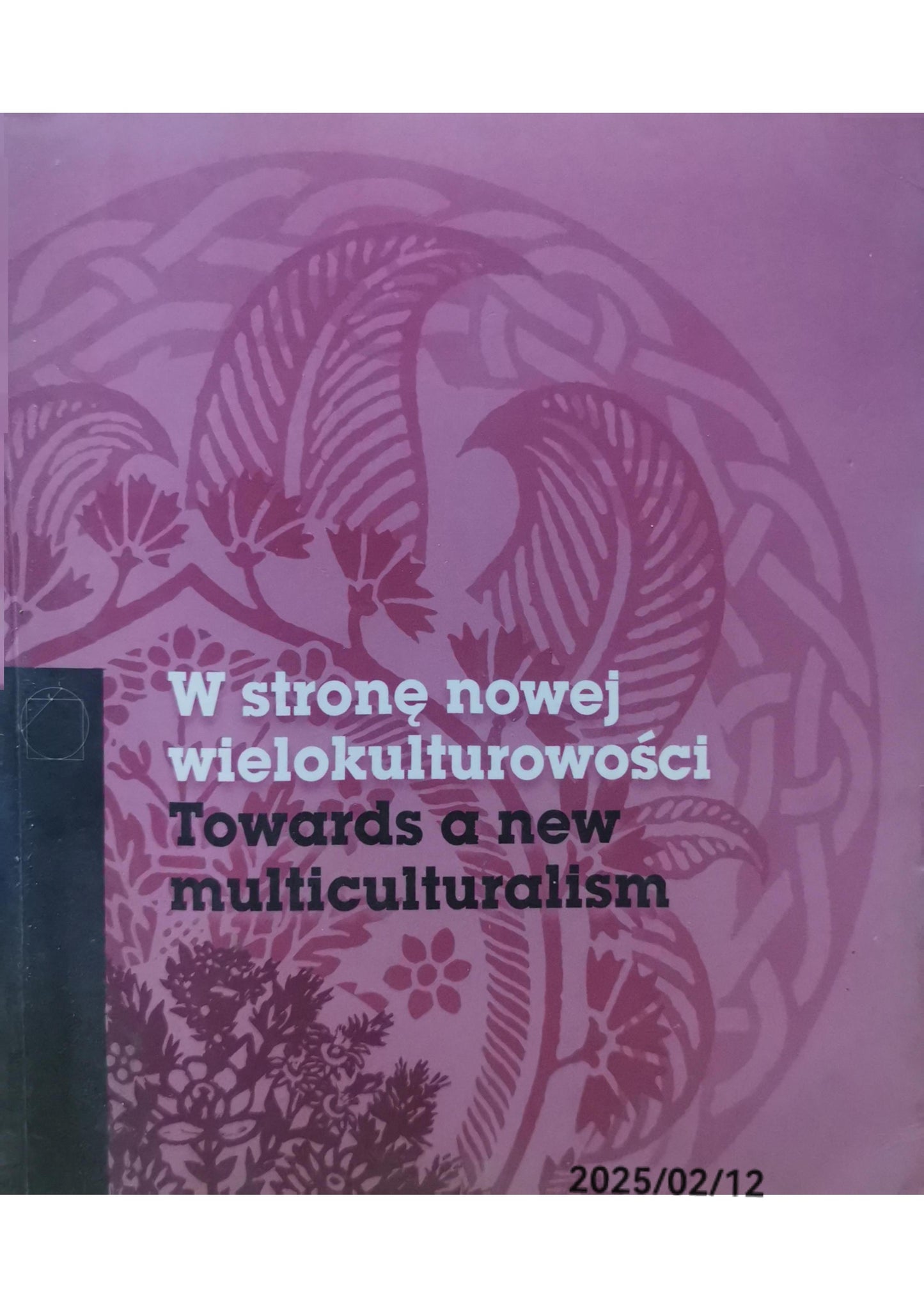 red. Robert Kusek, Joanna Sanetra-Szeliga • W stronę nowej wielokulturowości