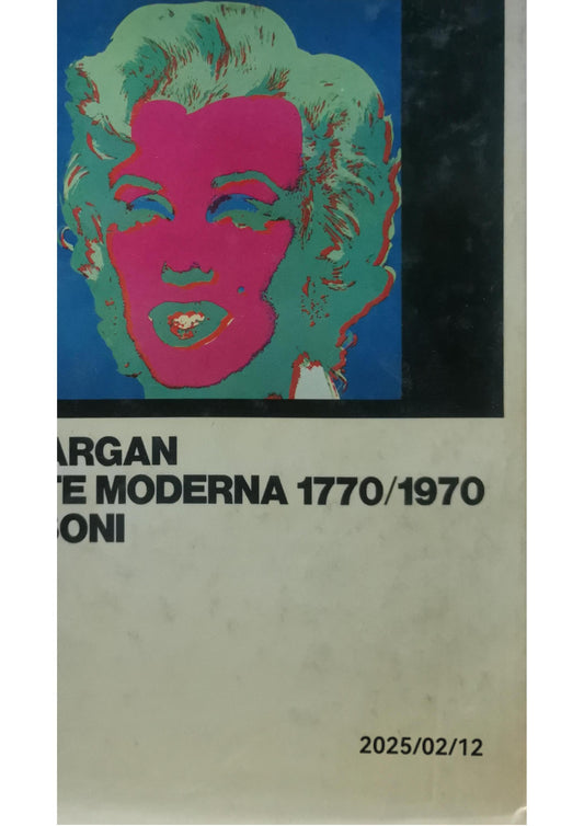 L'Arte Moderna 1770/1970 Hardcover – January 1, 1977 Italian Edition  by G.C. Argan (Author)