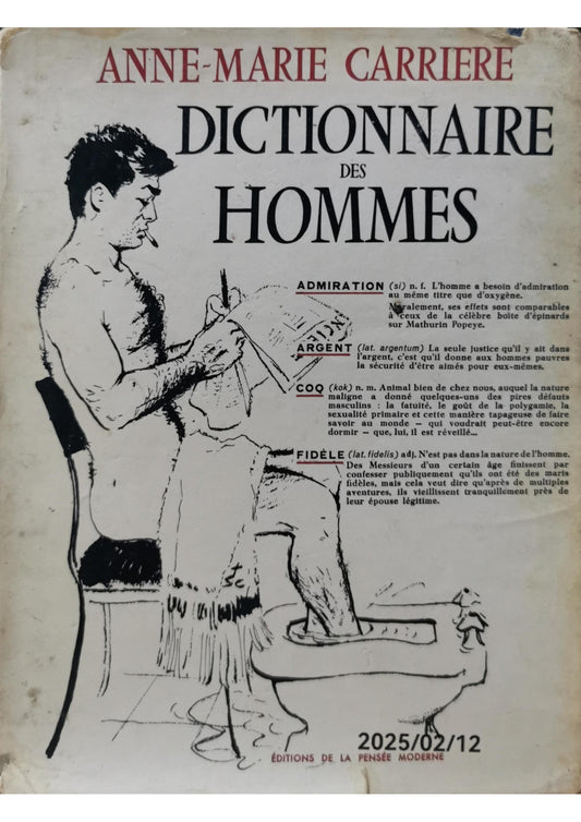 Dictionnaire des hommes Relié – 1 janvier 1962 de CarriÃ¨re Anne-Marie (Auteur)