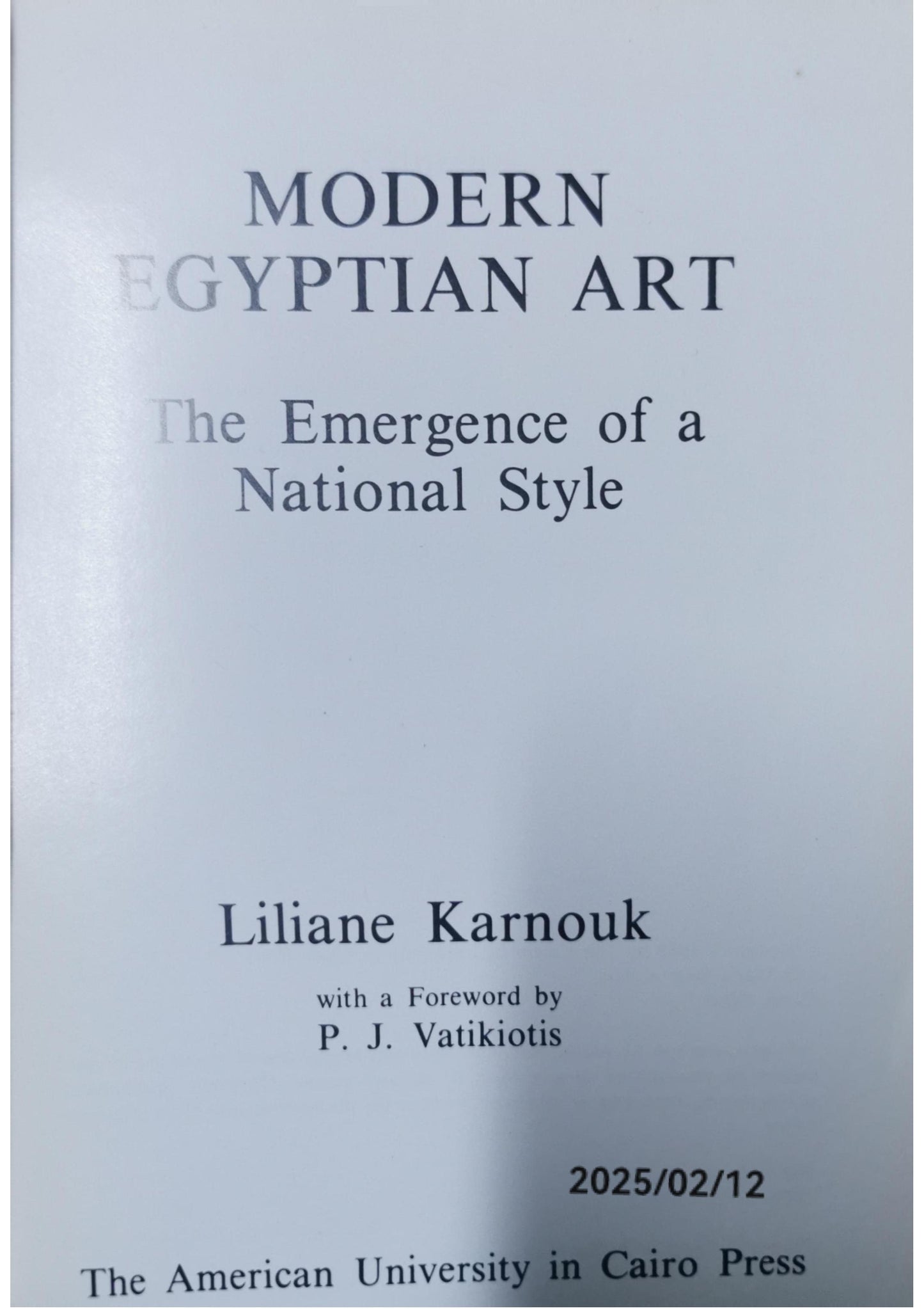 Modern Egyptian Art: The Emergence of a National Style Paperback – January 1, 1988 by Liliane Karnouk (Author)