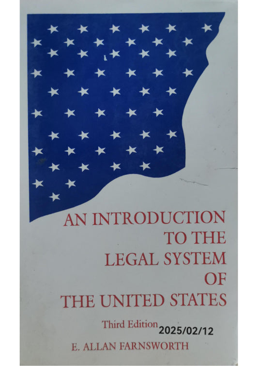 Introduction to the Legal System of the United States 3rd Edition by E. Allan Farnsworth (Author)