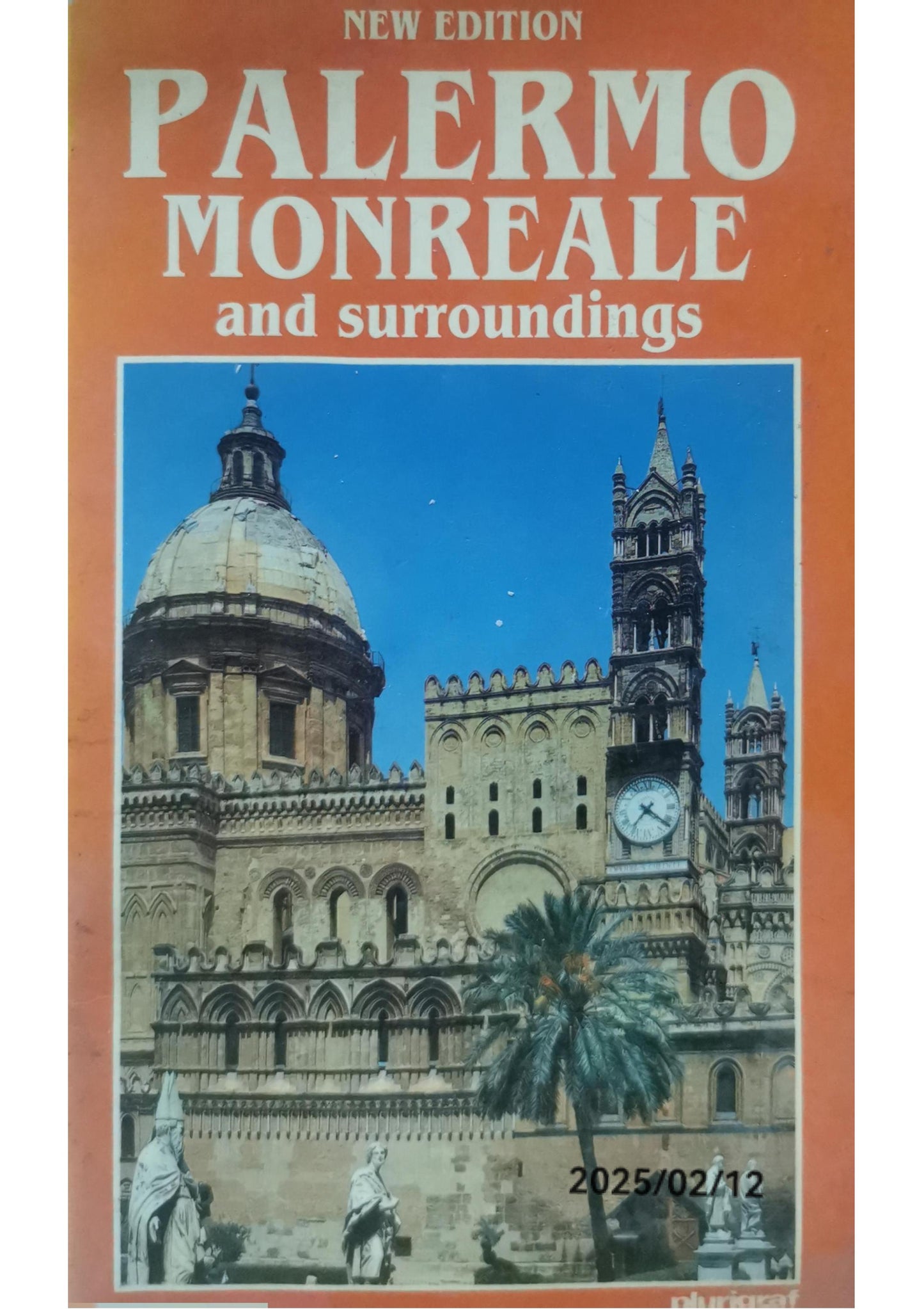 Palermo. Monreale e dintorni - Loretta Santini. Plurigraf 1996 - Nuovo