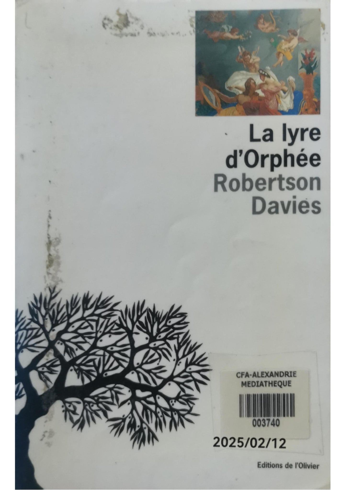 La Lyre d'Orphée Paperback – August 27, 1993 French Edition  by Robertson Davies (Author)