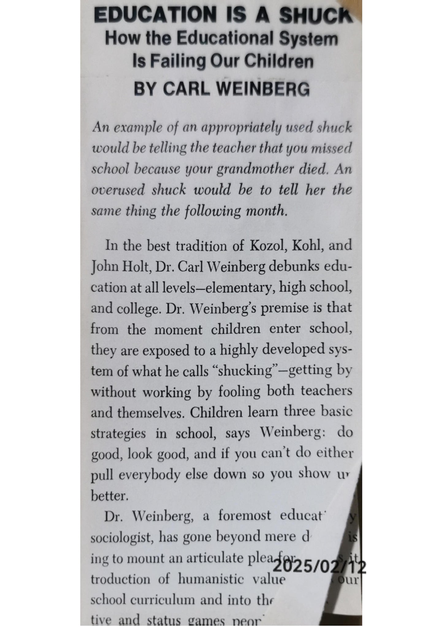 Education is a shuck: How the educational system is failing our children by Carl Weinberg (Author)