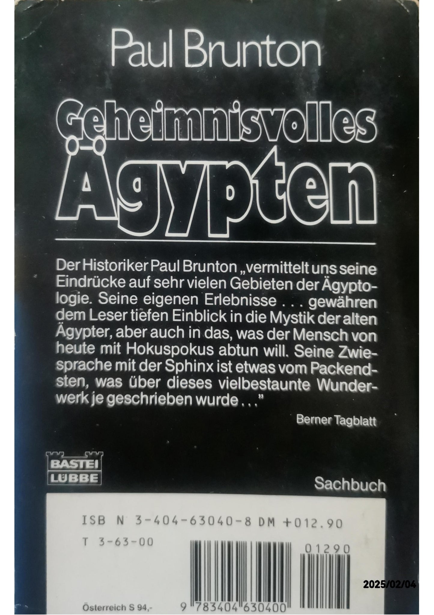 Geheimnisvolles Ägypten (Sachbuch. Bastei Lübbe Taschenbücher) Paperback – 1 Jan. 1979 by Paul Brunton (Autor)