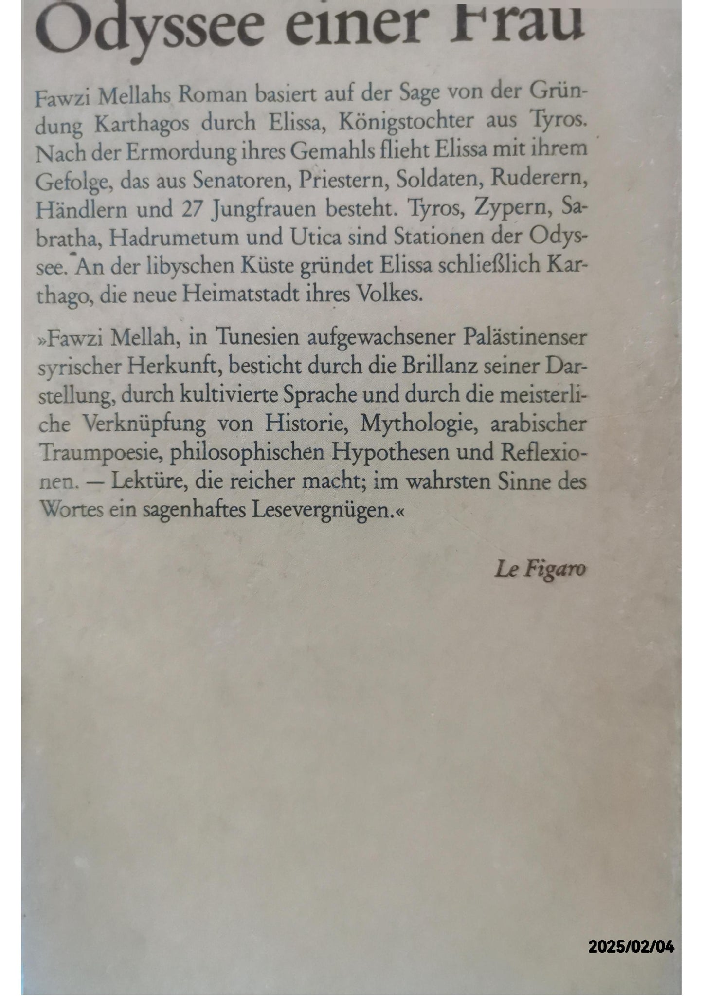 Die Irrfahrt der Königin Elissa: Gründerin Kathargos. Roman Unknown Binding by Fawzi Mellah (Autor), Hans Thill (Übersetzer)