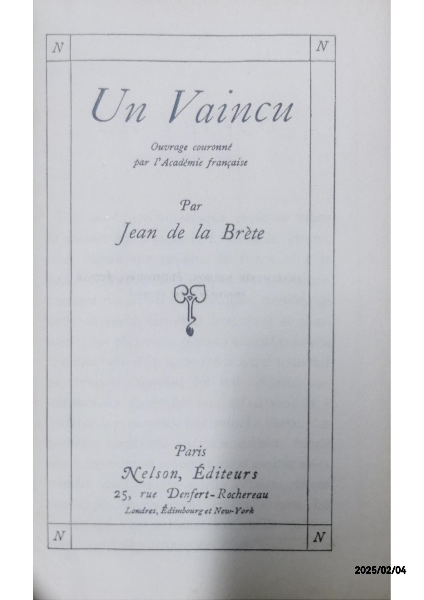 Un vaincu Paperback –French edition  by Jean de La Brète (Author)