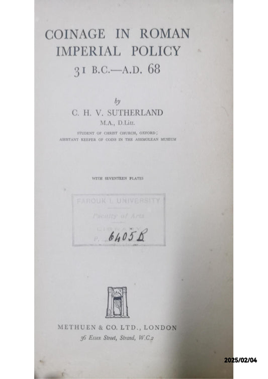 Coinage in Roman Imperial Policy, 31 B.C.-A.D. 68 Hardcover – Import, January 1, 1951 by C. H. V. Sutherland (Author)