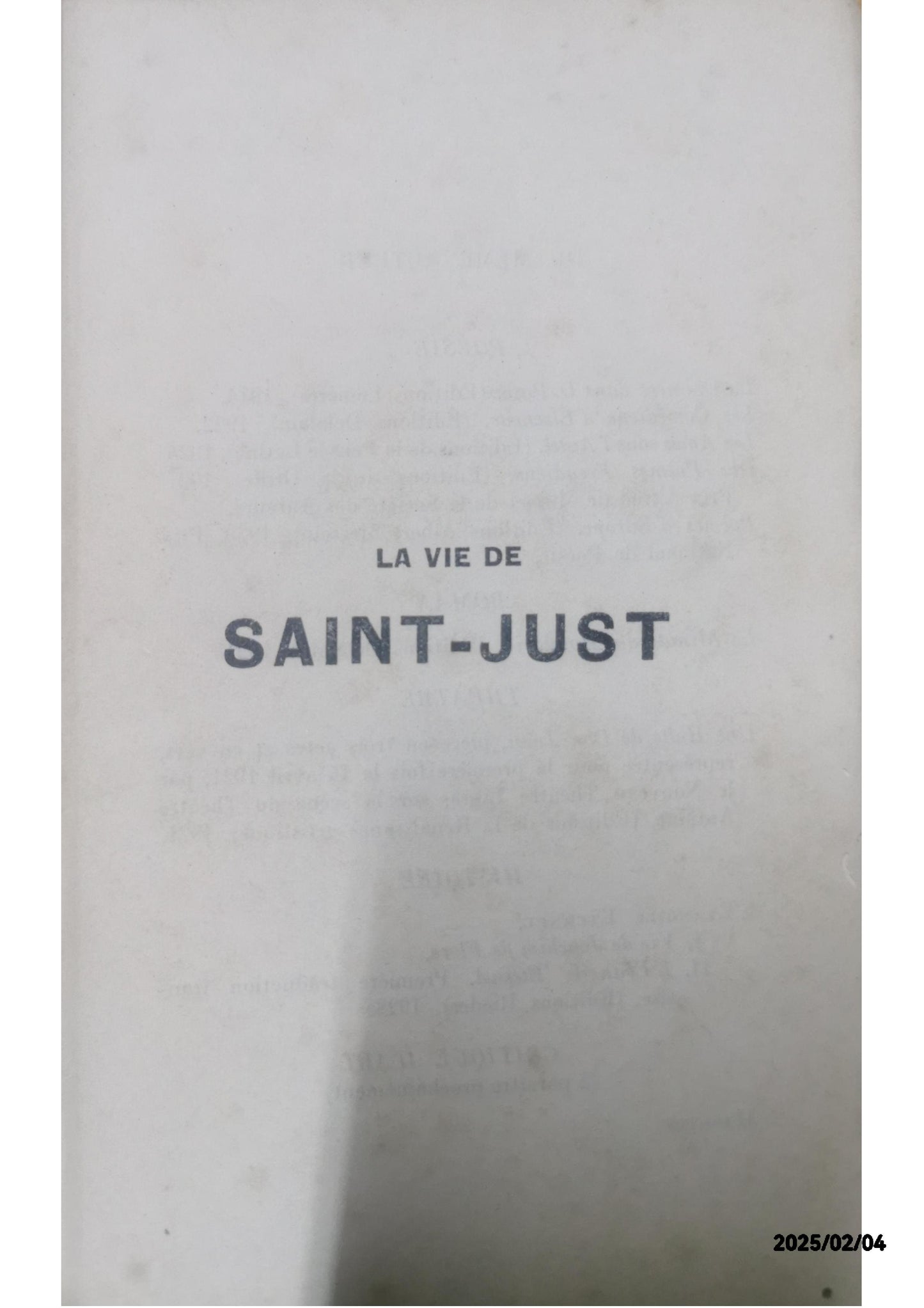 LA VIE DE SAINT-JUST AEGERTER EMMANUEL Published by NRF / GALLIMARD, 1929 Condition: bon Soft cover