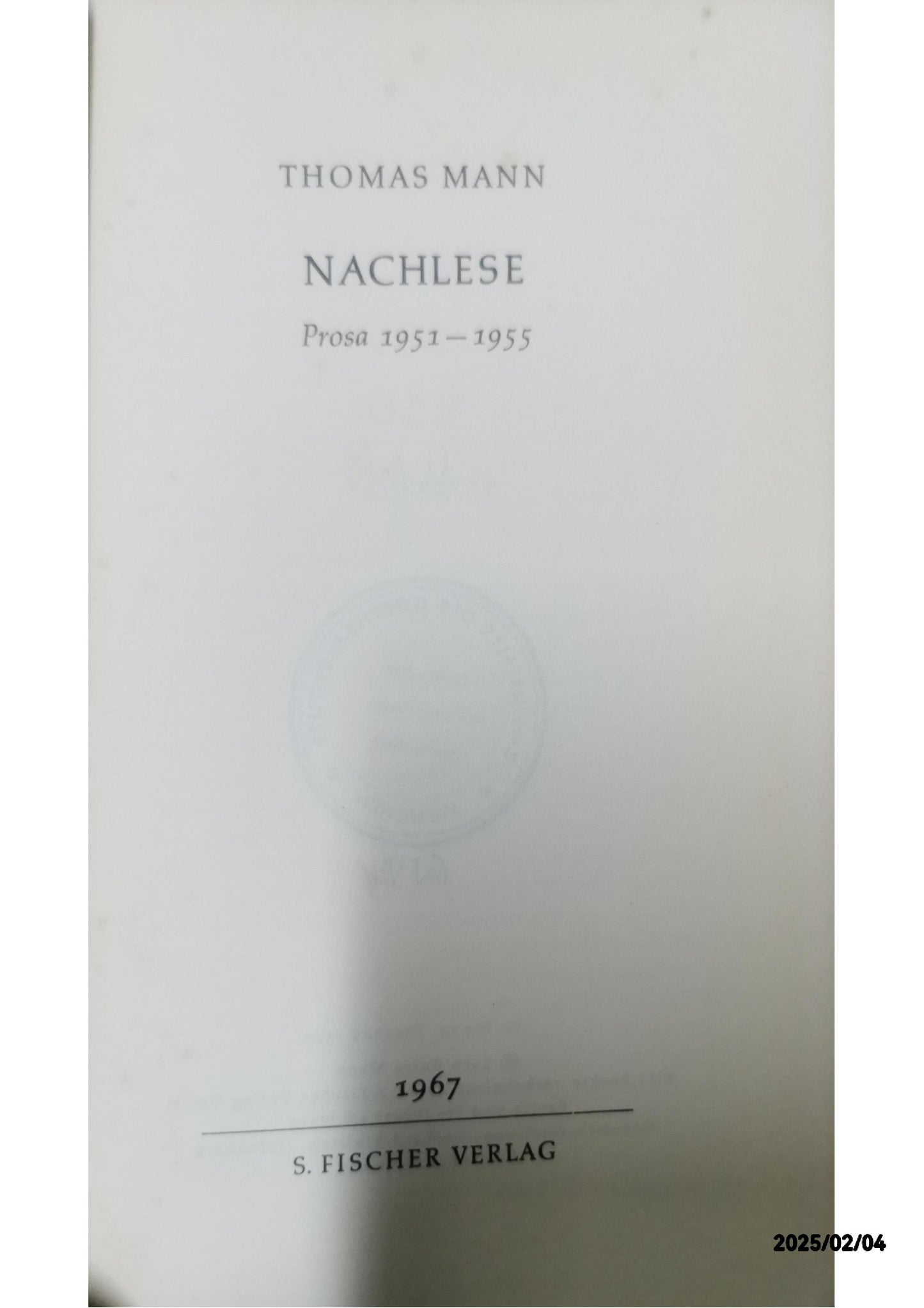 Nachlese. Prosa 1951-1955 Thomas Mann Published by S. Fischer, 1956 Language: German Used Condition: Gut Hardcover