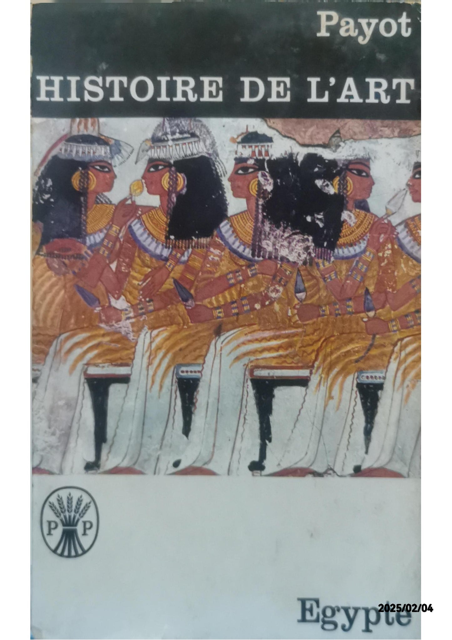 Histoire de l' Art : Egypte Wiesner Joseph Published by Payot Sans date Used