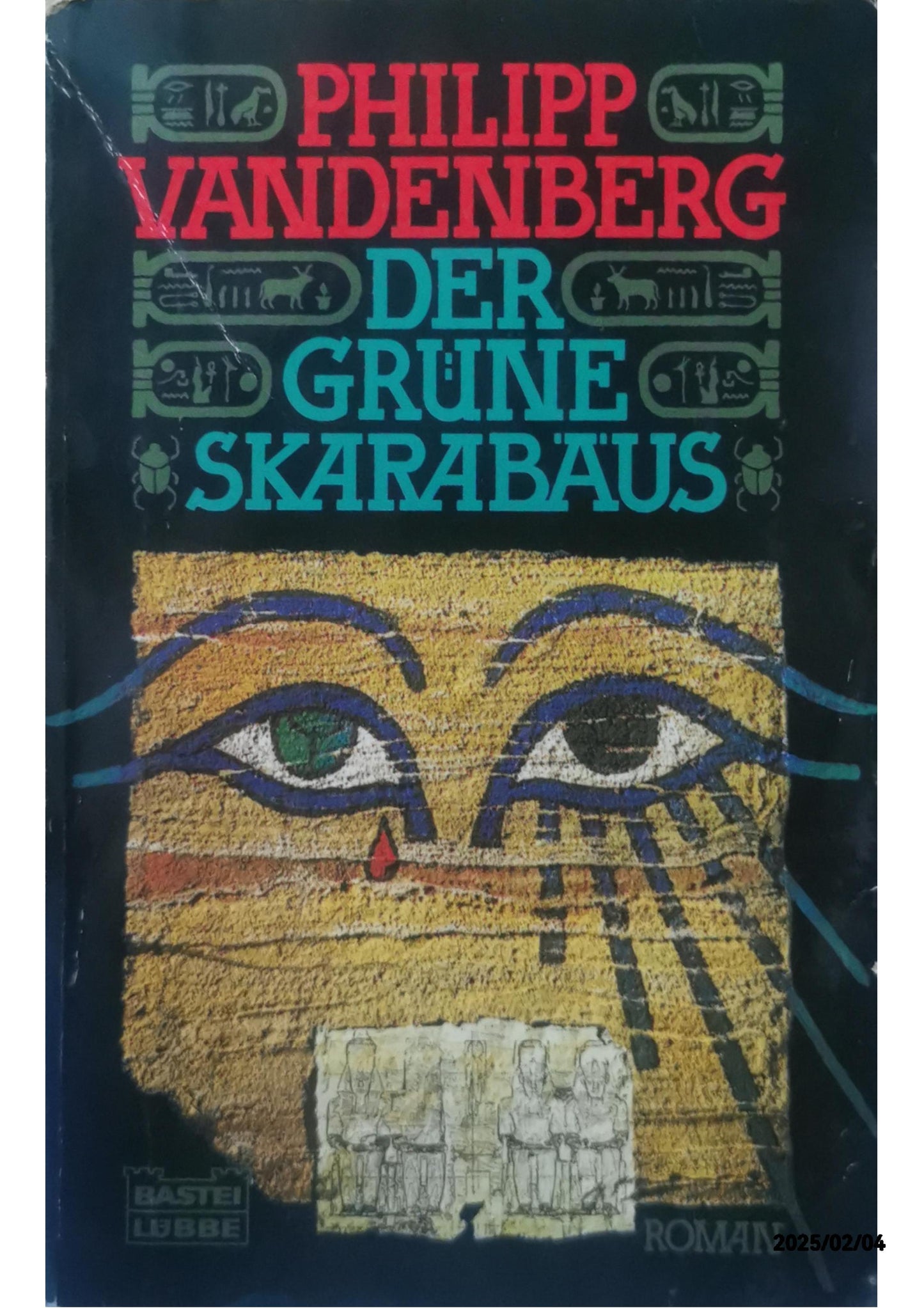 Der grüne Skarabäus: Roman. (Allgemeine Reihe. Bastei Lübbe Taschenbücher) Paperback – 15 Jun. 1998 by Philipp Vandenberg (Autor)