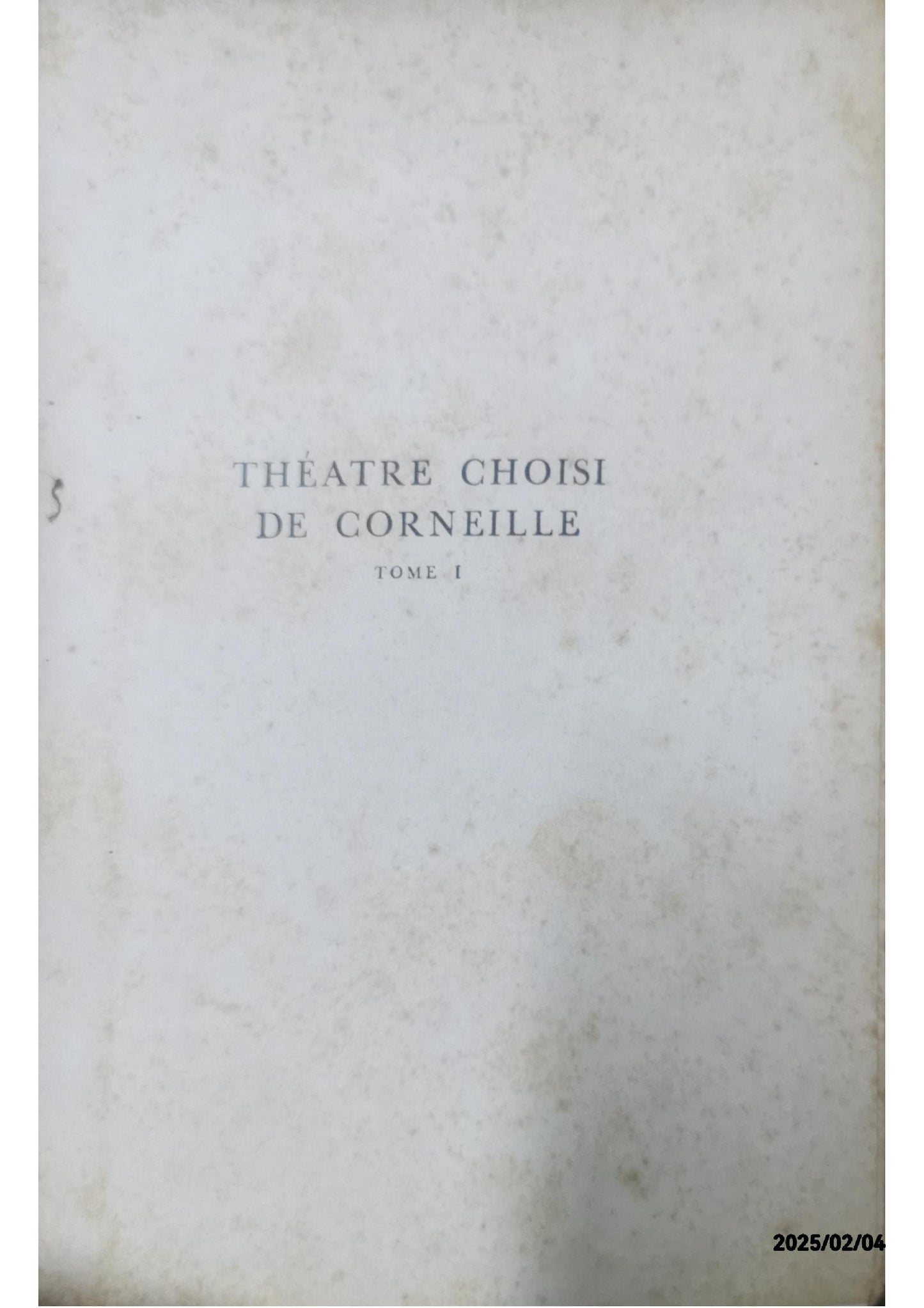 CORNEILLE Théâtre Choisi Illustré Tome 1 Larousse ~1910