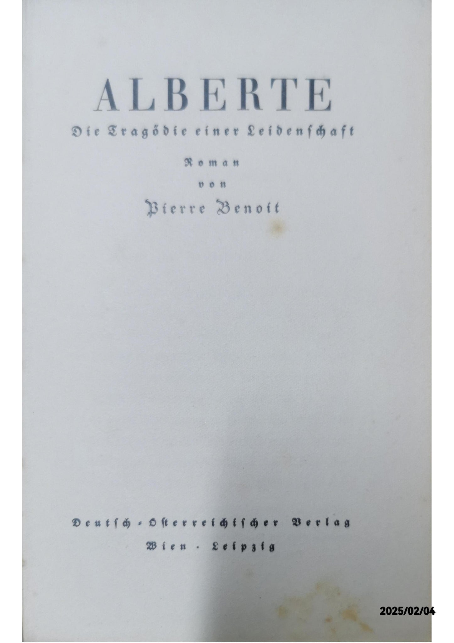 Alberte Hardcover – January 1, 1926 French Edition  by Pierre. BENOIT (Author)