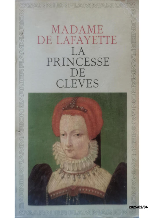 La Princesse de Clèves Poche – 1 février 1973 de Madame de La Fayette (Auteur), Michel Butor (Préface), & 1 plus