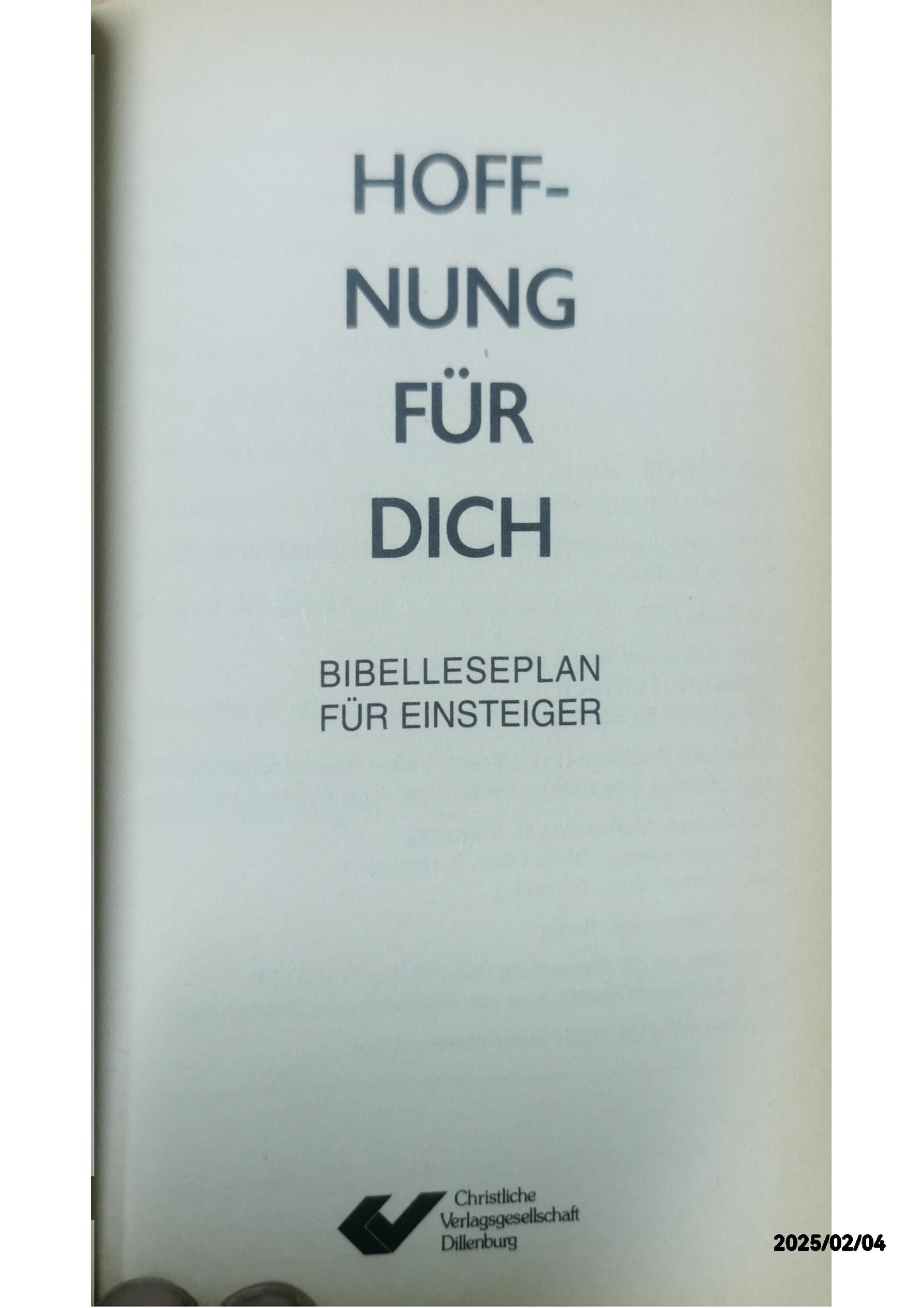 Hoffnung für Dich. Bibelleseplan für Einsteiger Perfect Paperback – 1 Jan. 1995 by Diverse (Autor)