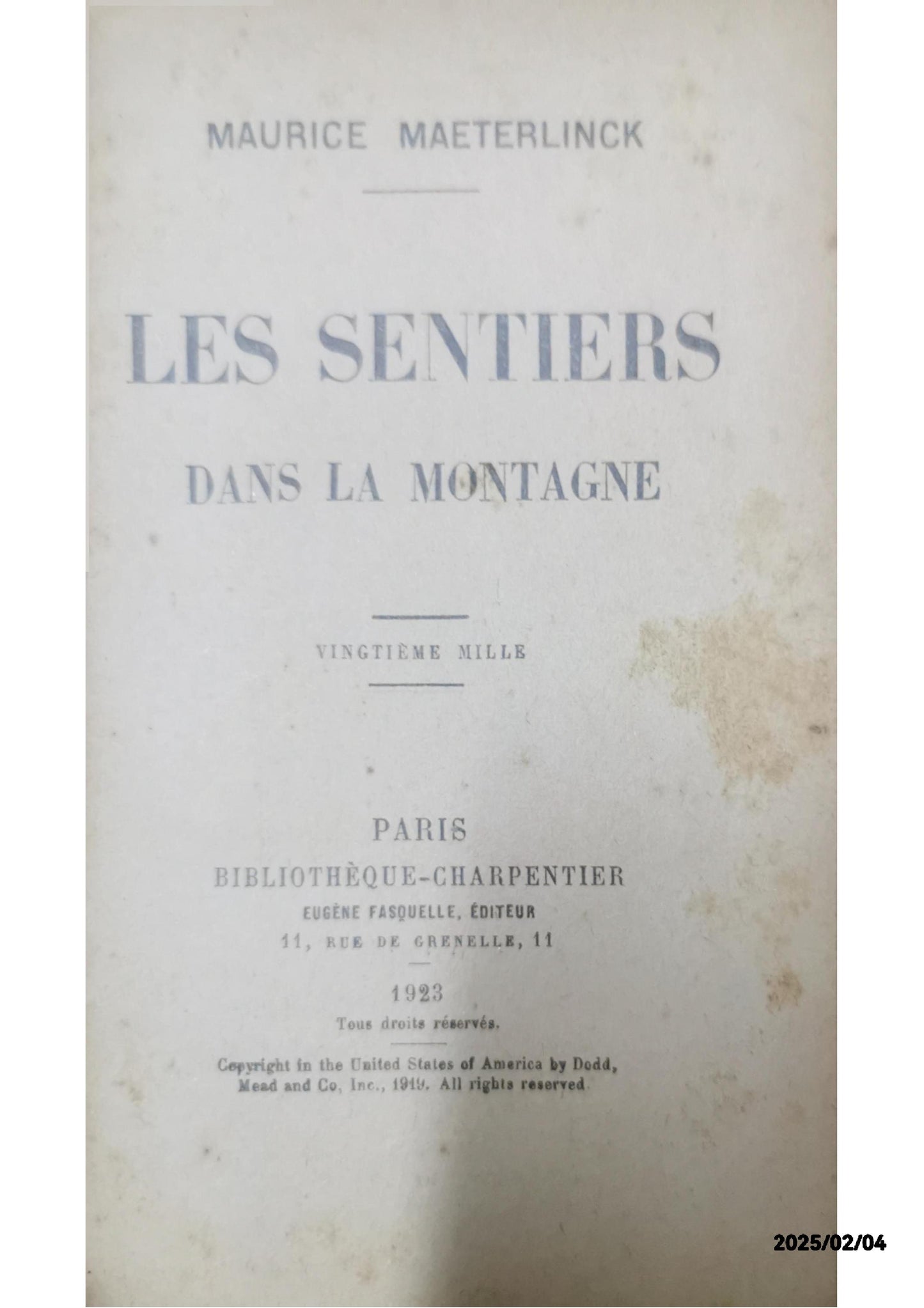 Les sentiers dans la montagne (French Edition) Hardcover –1923 French Edition  by Maurice Maeterlinck (Author)