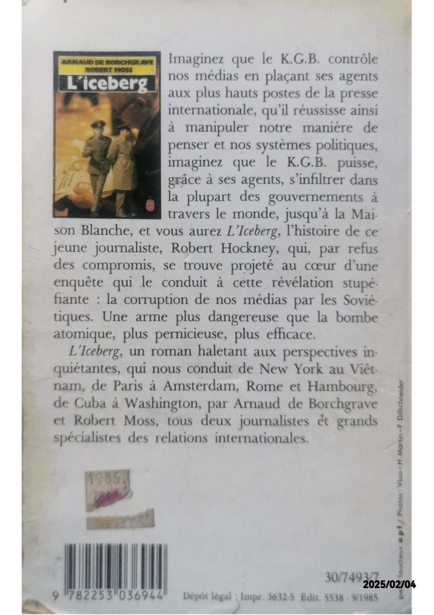 L'iceberg Paperback – January 1, 1980 French Edition  by MOSS Robert BORCHGRAVE Arnaud de (Author)