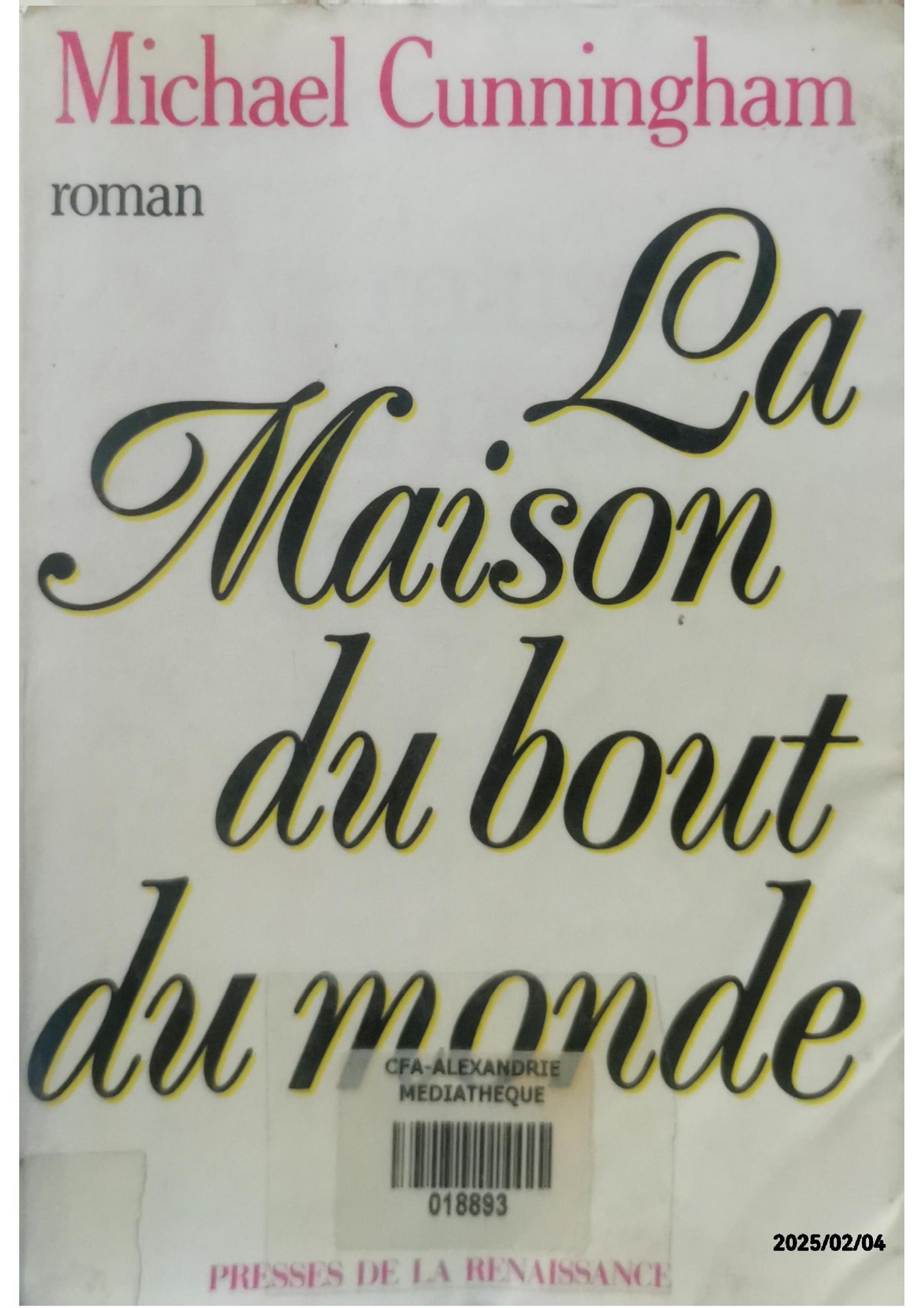 La Maison du bout du monde Poche – 19 mai 2004 de Michael Cunningham (Auteur)