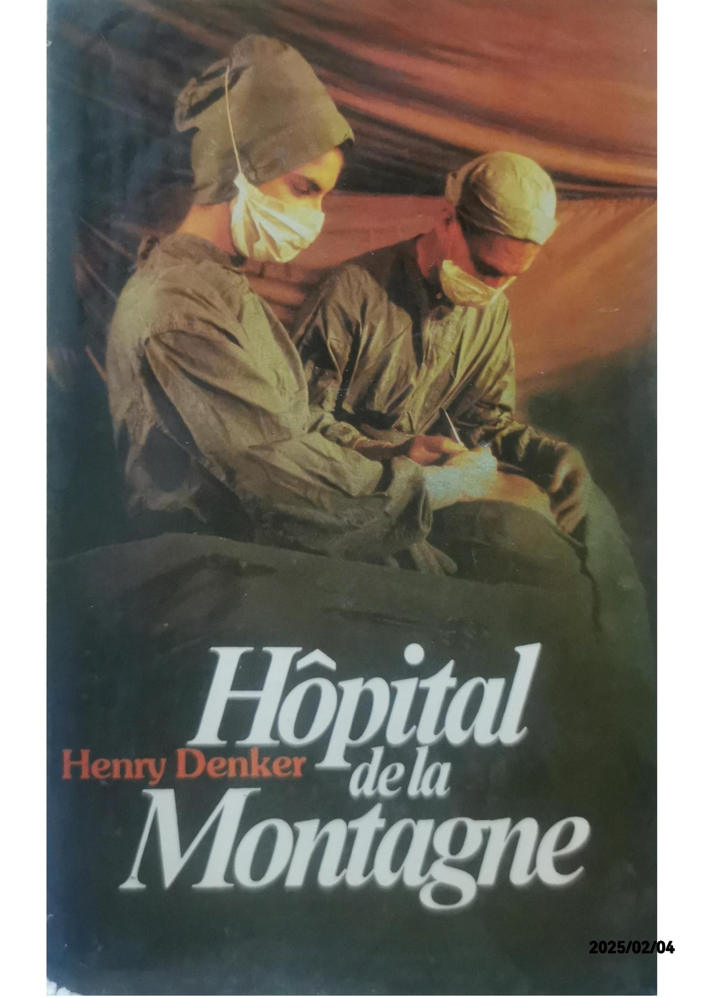 Hôpital de la montagne - Henry Denker