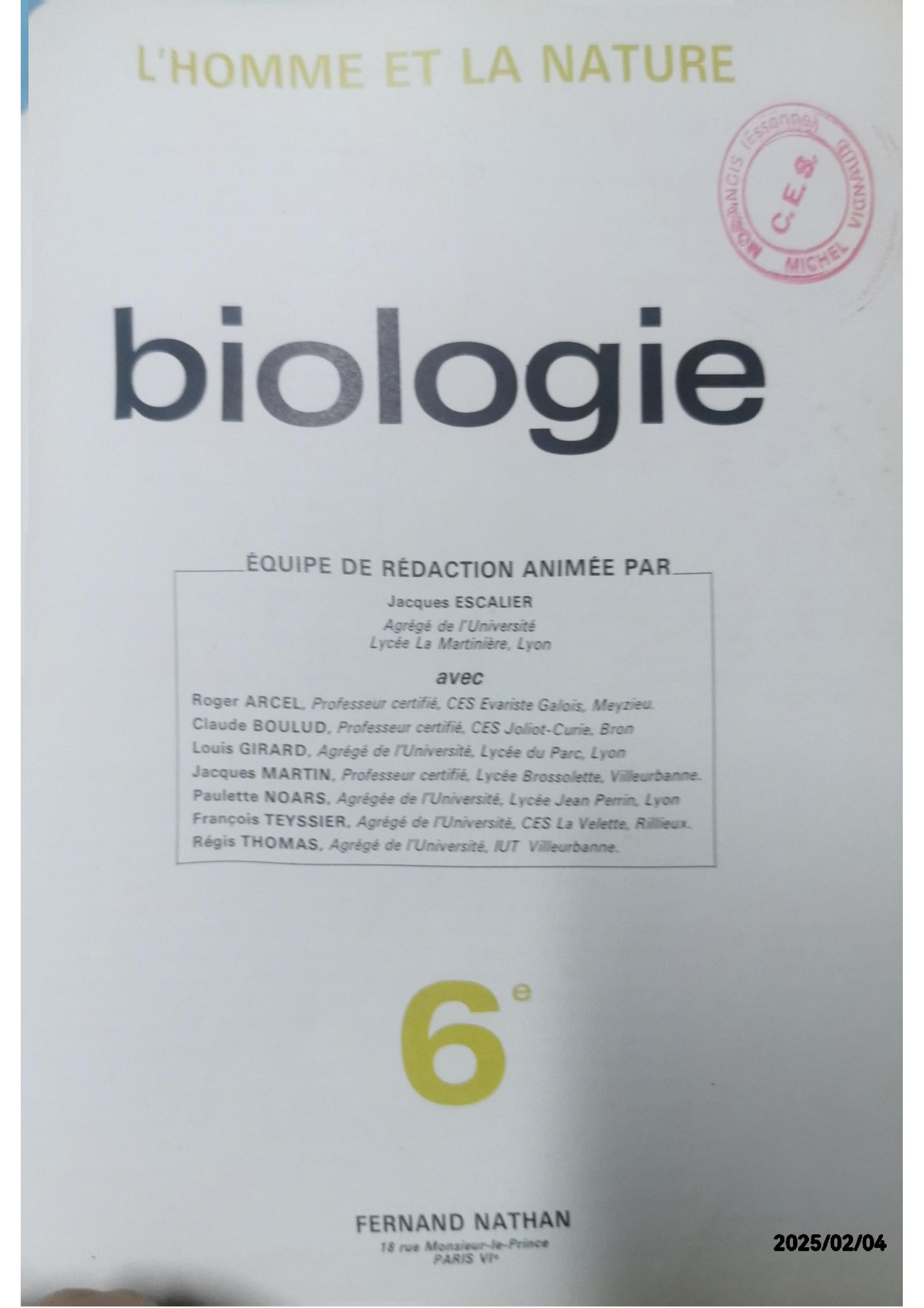 L'homme et la nature biologie - sciences naturelles 6° Cartonné – 1 janvier 1977 Édition en Inconnu