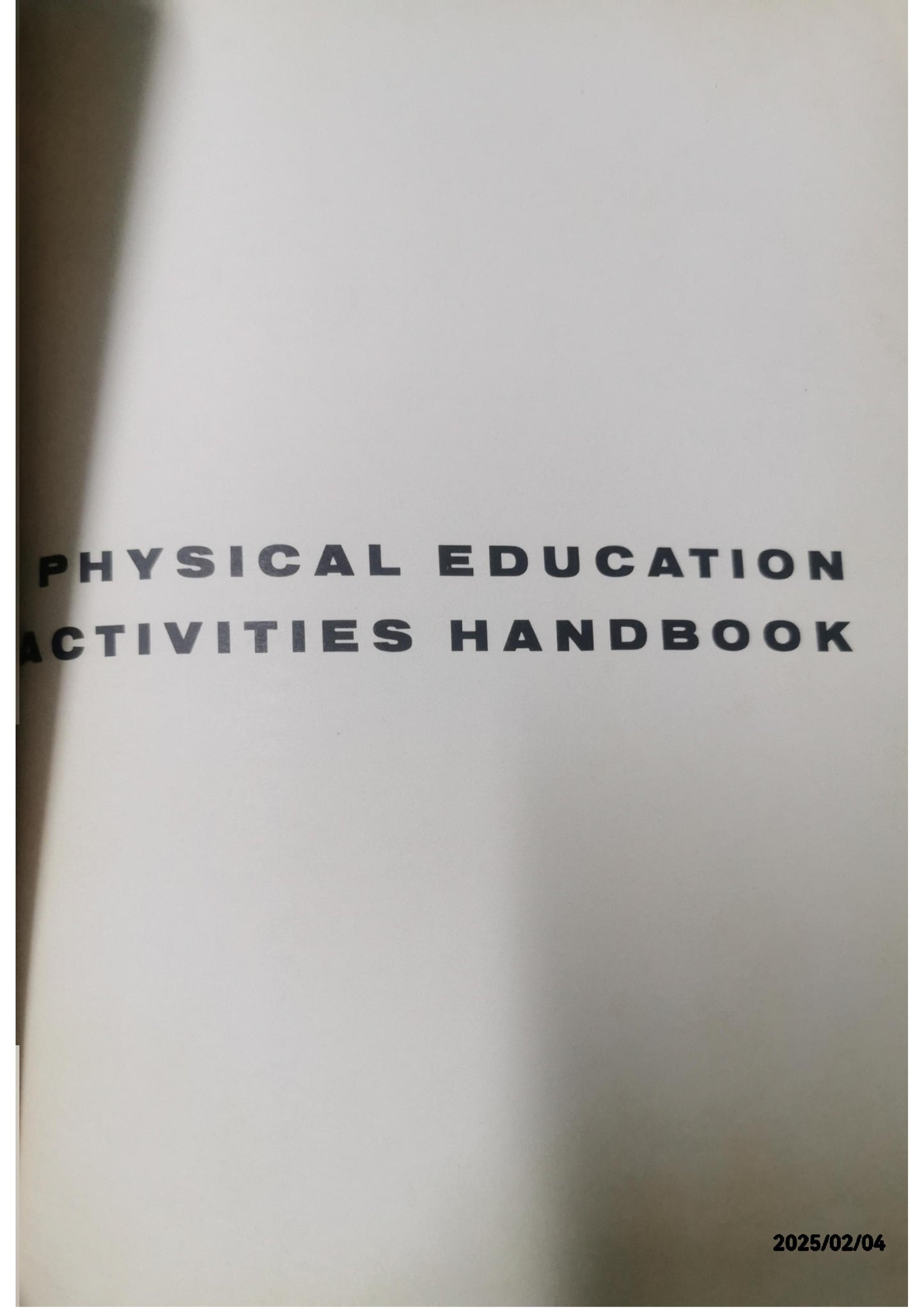 The Physical Education Activity Handbook  by Neil Schmottlach (Author), Jerre McManama (Author)