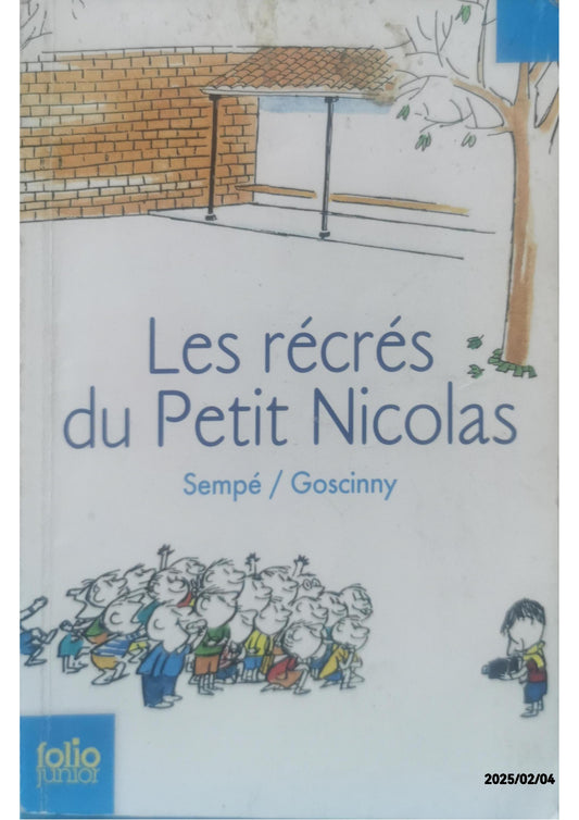 LES RECRES DU PETIT NICOLAS Paperback – October 9, 2002 French Edition  by René Goscinny (Author), Jean-Jacques Sempé (Author)