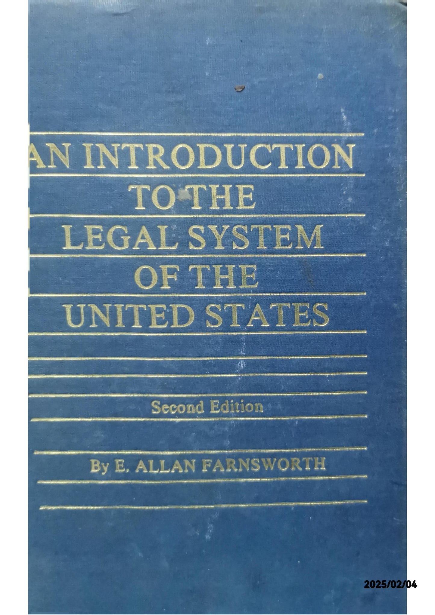 An Introduction to the Legal System of the United States Subsequent Edition by E. Allan Farnsworth (Author)