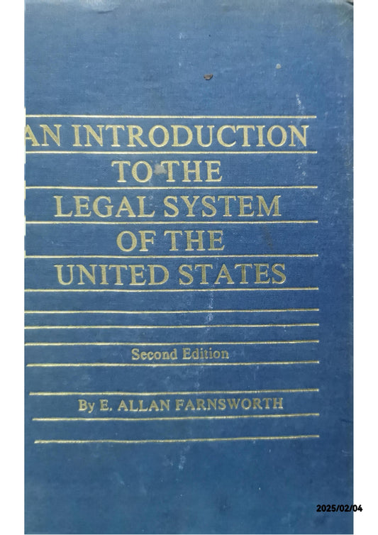 An Introduction to the Legal System of the United States Subsequent Edition by E. Allan Farnsworth (Author)