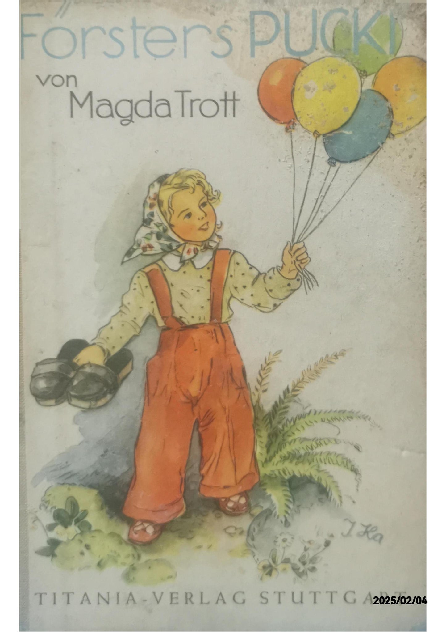 Försters Pucki Hardcover – June 21, 2016 German Edition  by Magda Trott (Author)