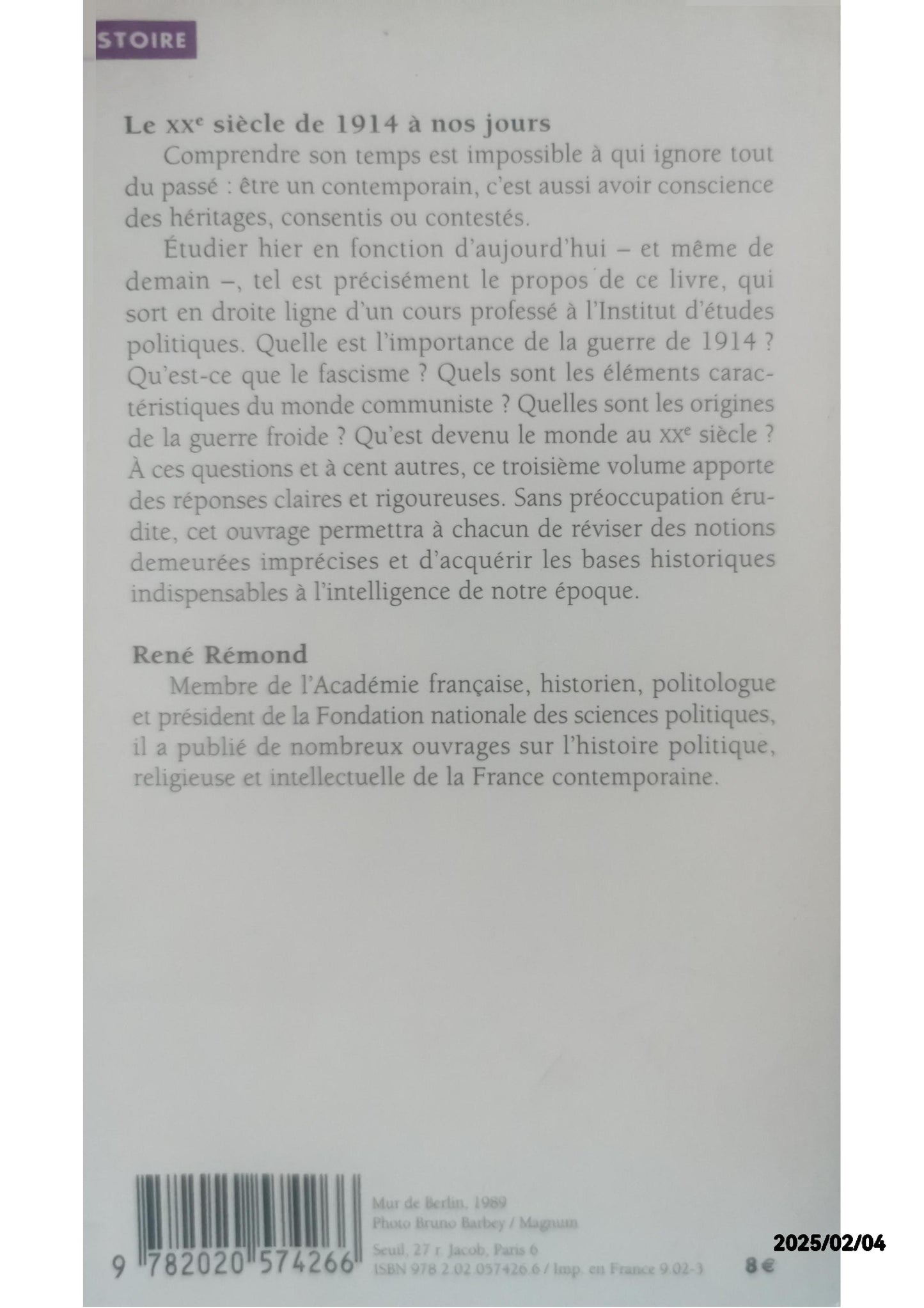 Le XXe siècle de 1914 à nos jours; Introduction à l'histoire de notre temps, tome 3: De 1914 a Nos Jours Mass Market Paperback – 27 Nov. 2002 English edition  by Remond (Autor)