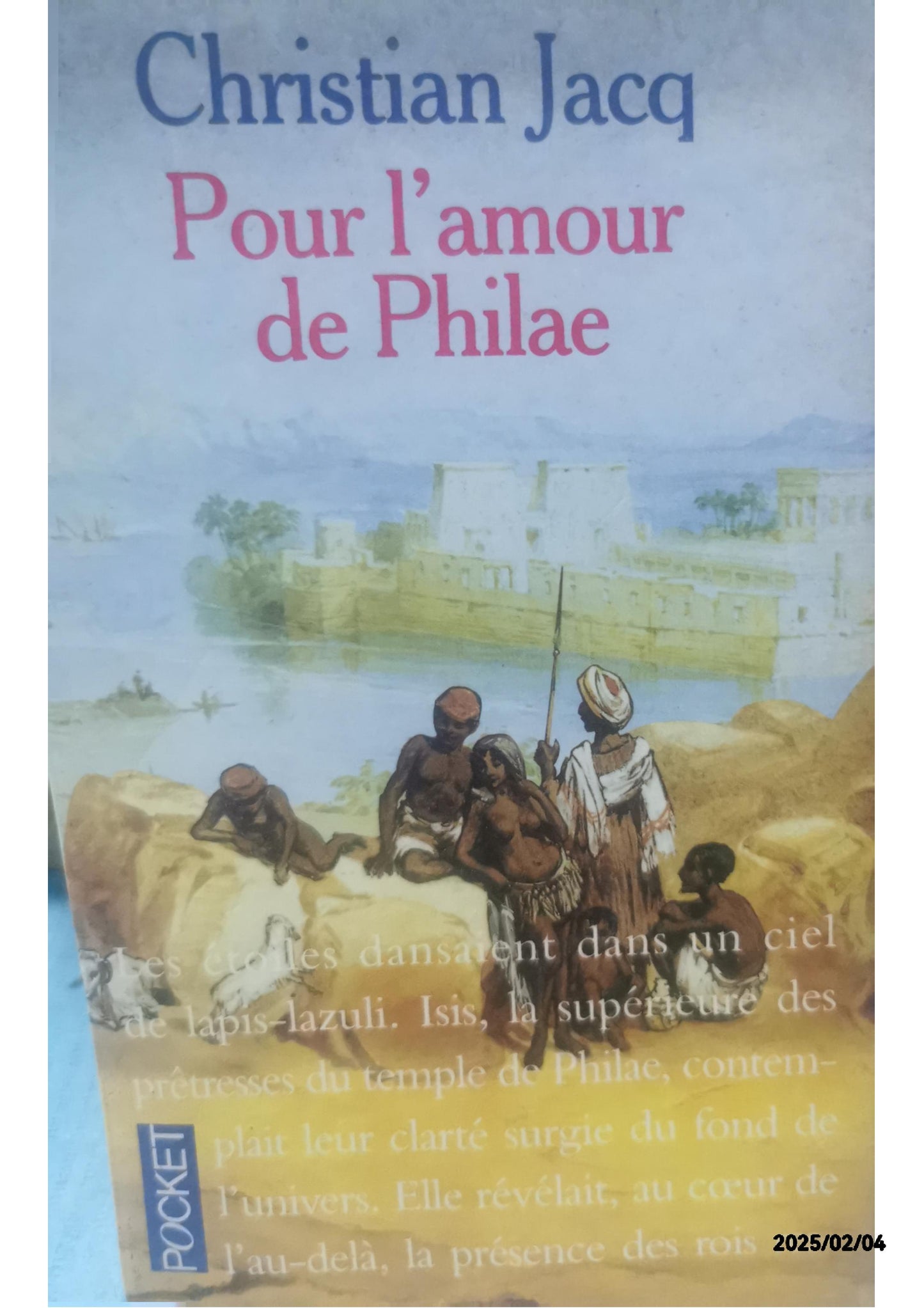 Pour l'amour de Philae - Christian Jacq