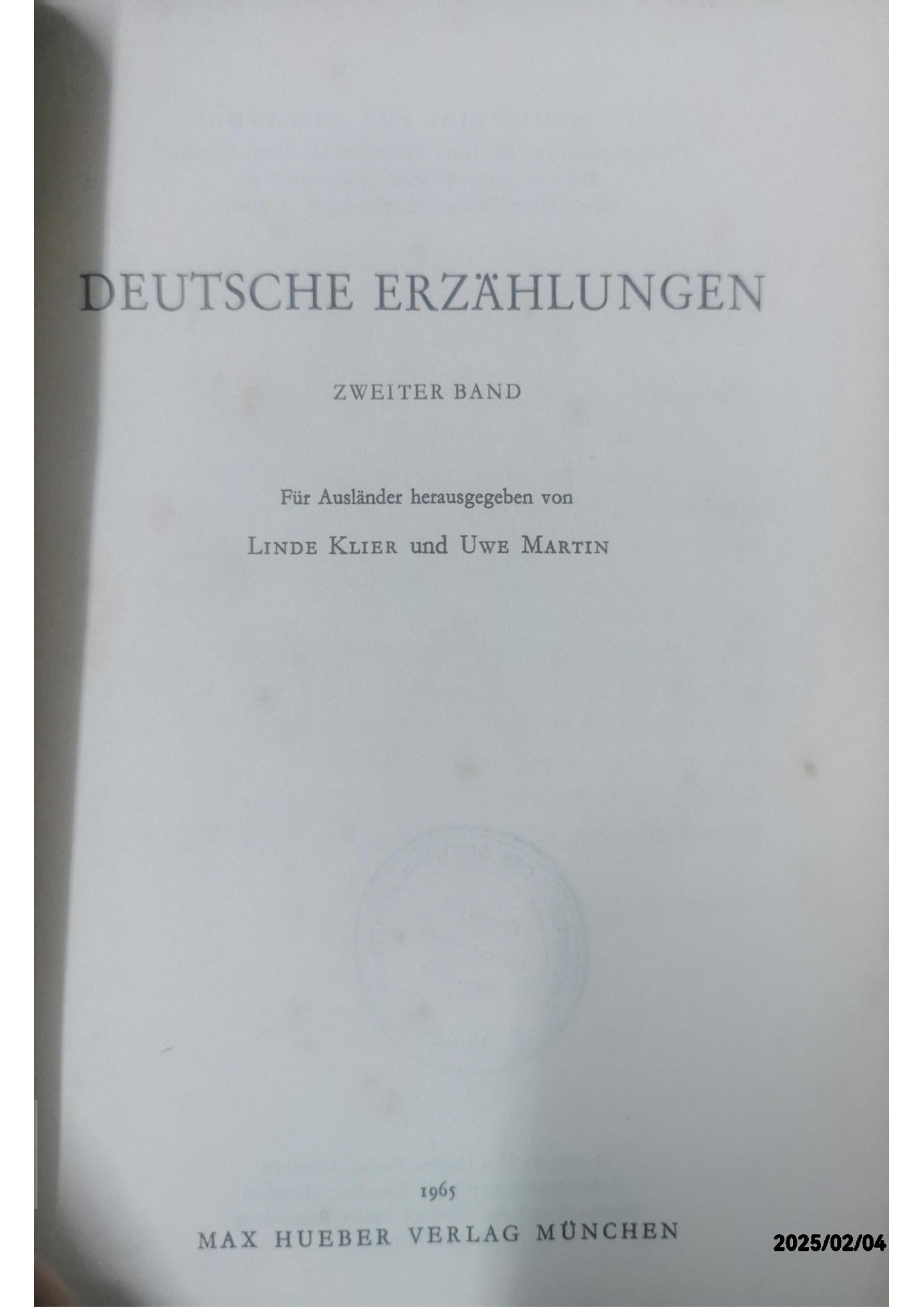 Deutsche Erzählungen (für Ausländer Herausgegeben), Band 1. Texte von: B. Brecht, W. Borchert, J. P. Hebel, Fr. Kafka, H. Böll, A. Polgar u.v.a. Paperback – January 1, 1974 German Edition  by LINDE & UWE MARTIN [Herausgegeben von]. KLIER (Author)