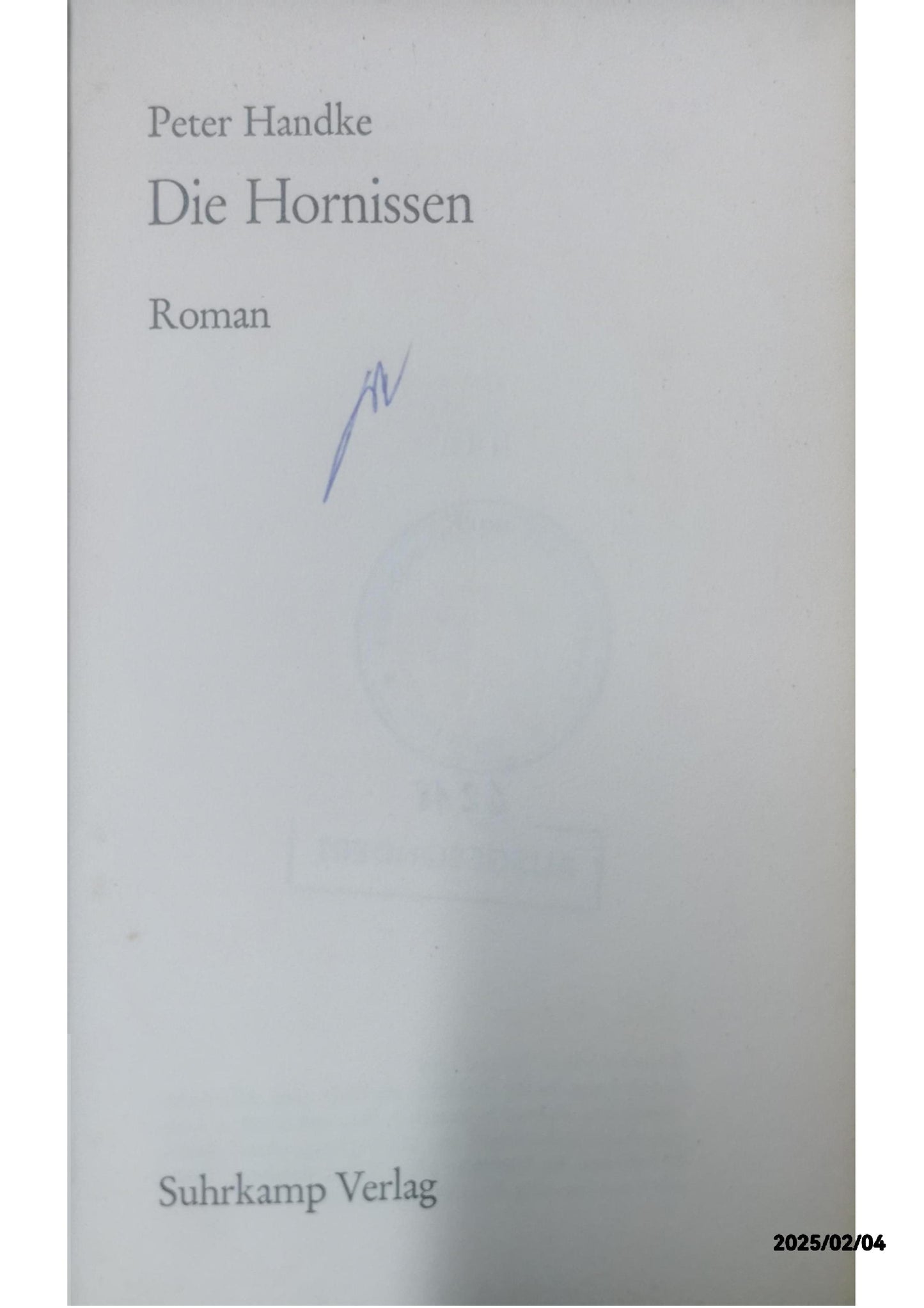 Die Hornissen: Roman (suhrkamp taschenbuch) Paperback – 3 Oct. 1978 by Peter Handke (Autor)