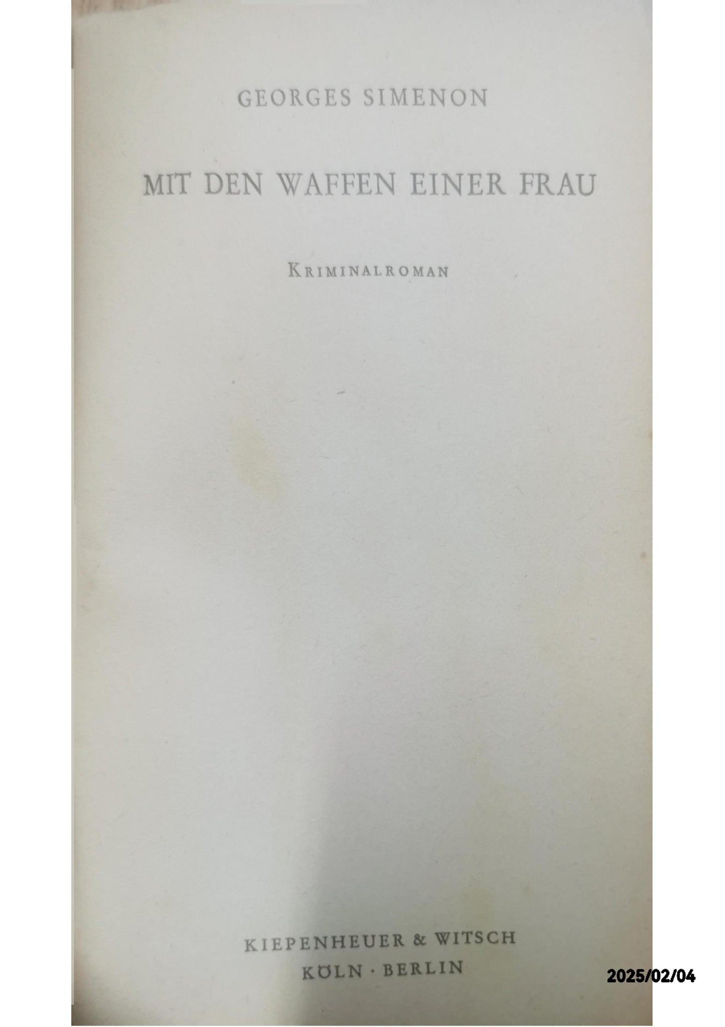 Mit den Waffen einer Frau Paperback – 1 Jan. 1959 by Georges Simenon (Autor)