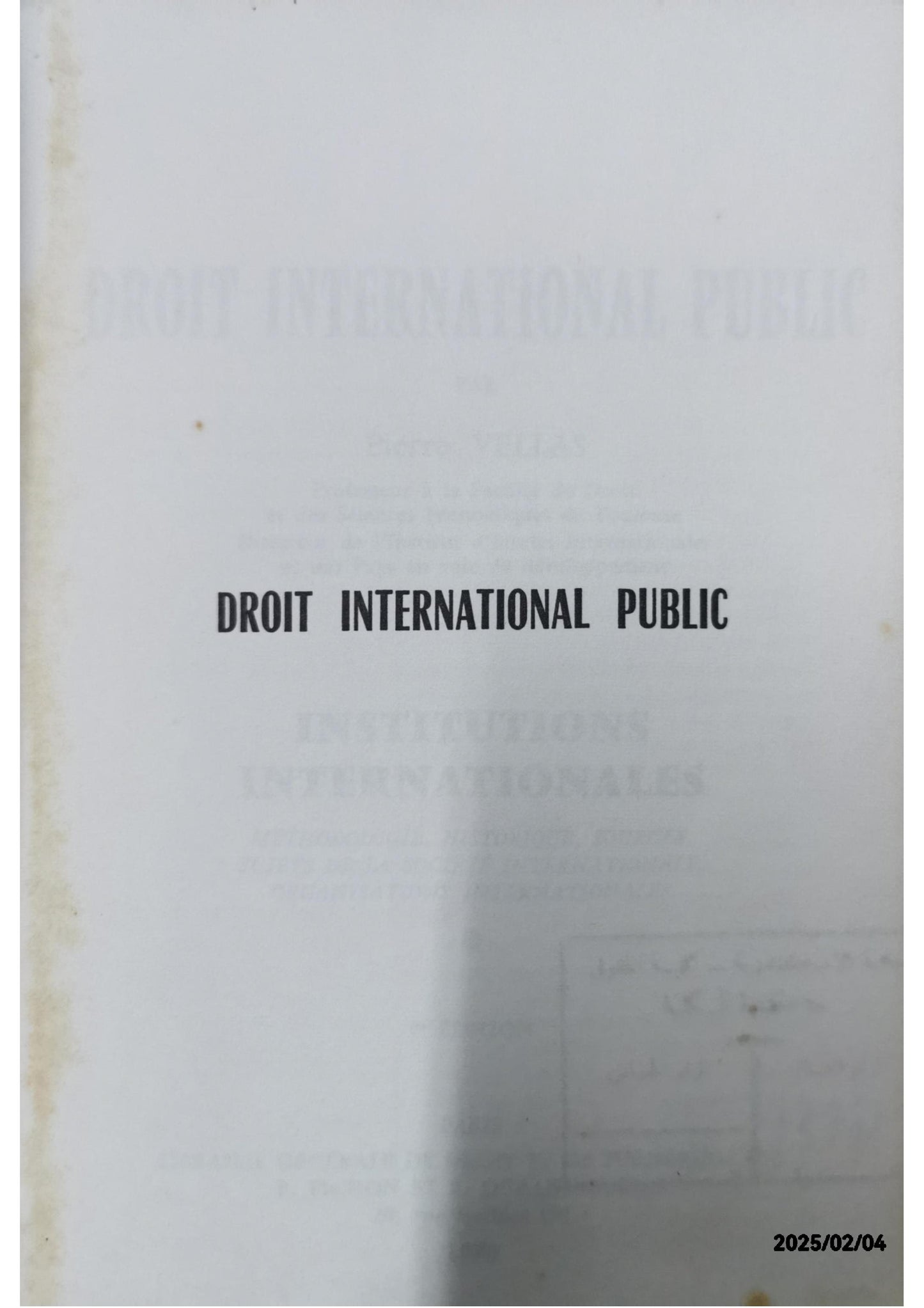 P. Vellas, Droit international public. Institutions internationales [note bibliographique]