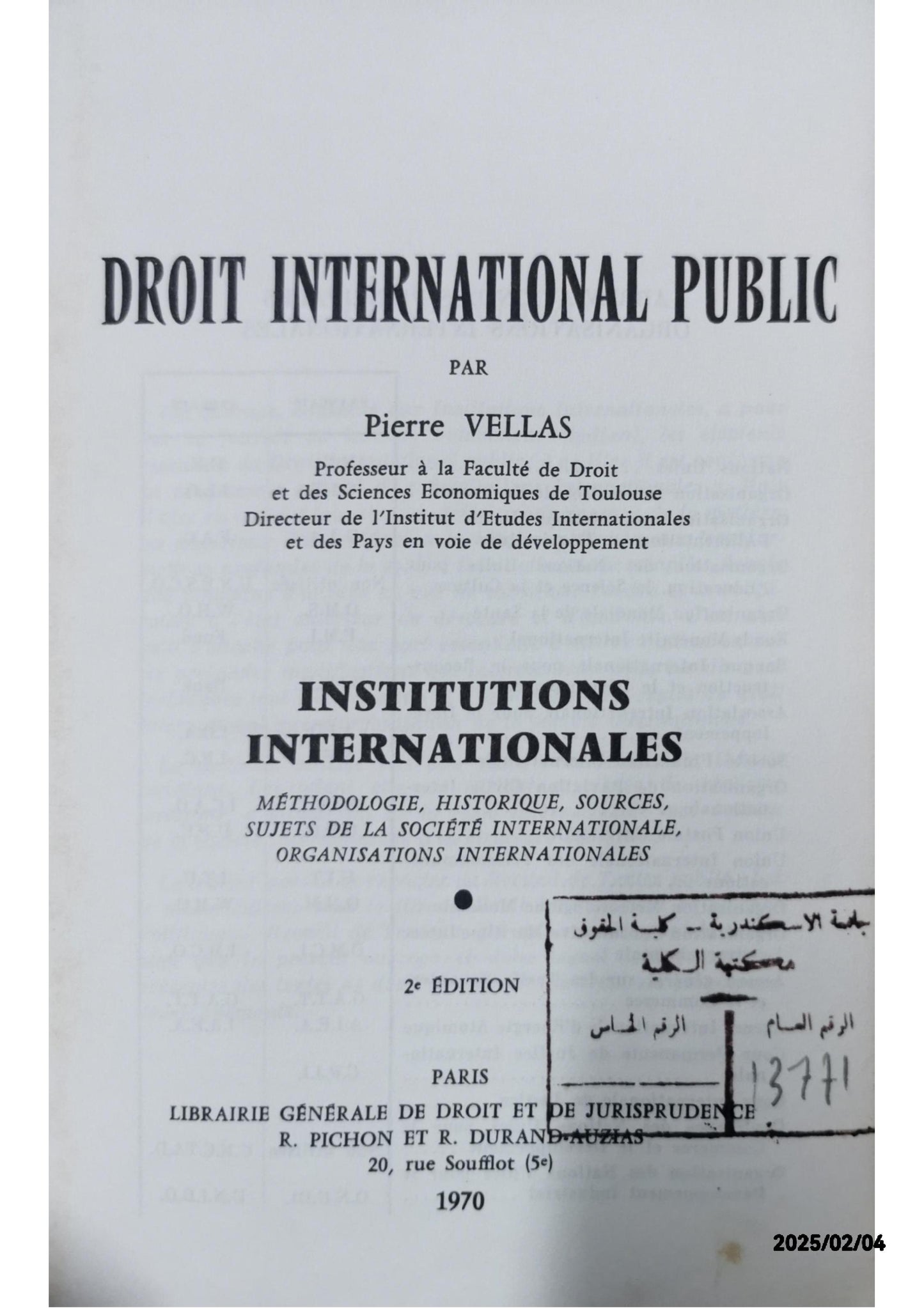 P. Vellas, Droit international public. Institutions internationales [note bibliographique]