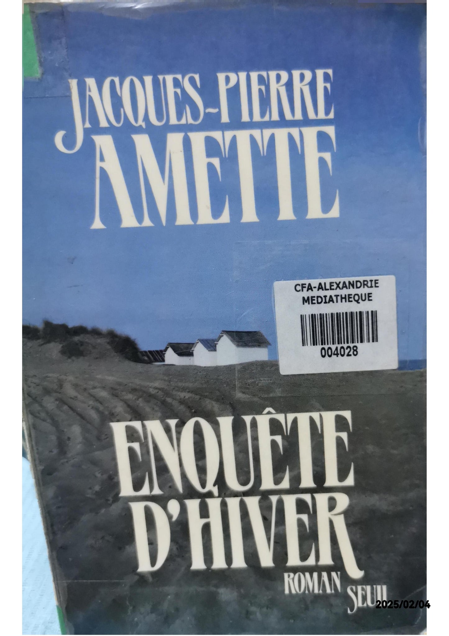 Enquête d'hiver Broché – Grand livre, 1 janvier 1985 de Jacques-Pierre Amette (Auteur)