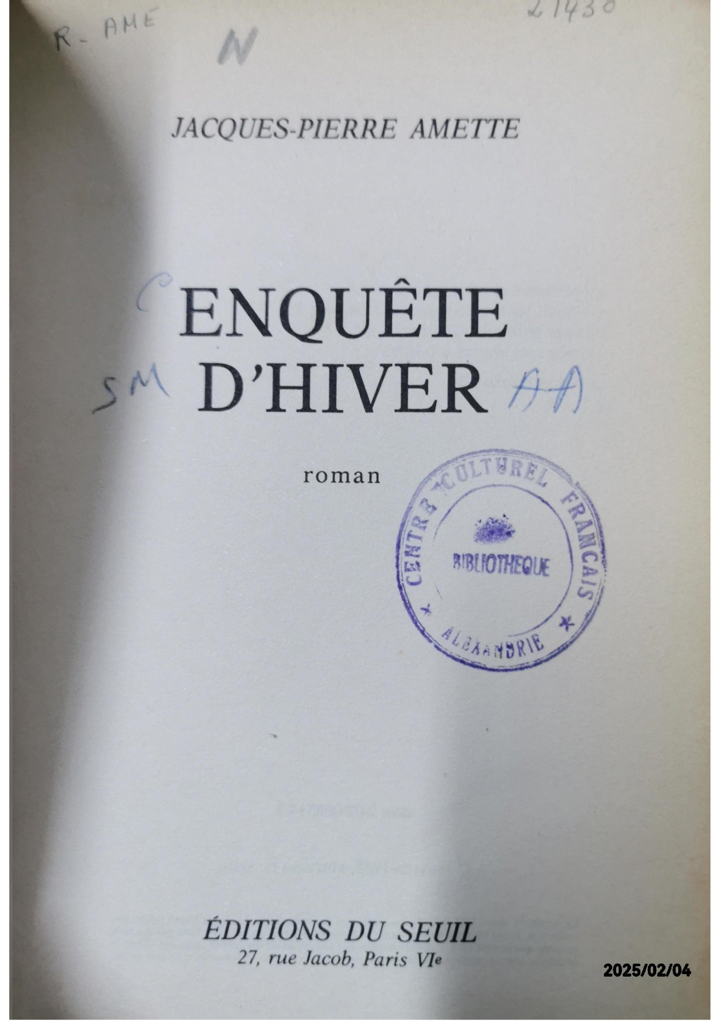 Enquête d'hiver Broché – Grand livre, 1 janvier 1985 de Jacques-Pierre Amette (Auteur)