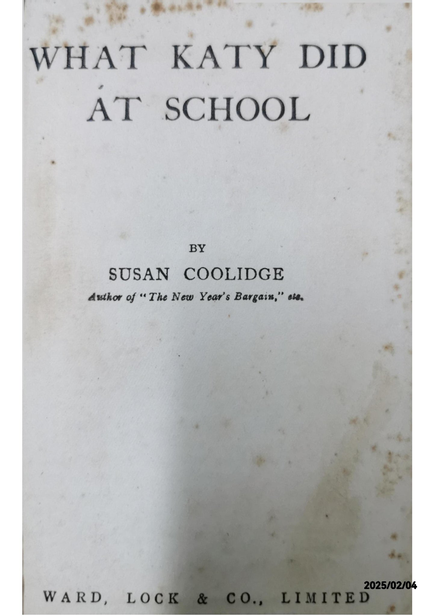 What Katy Did at School Hardcover – January 1, 1975 by Susan Coolidge (Author)